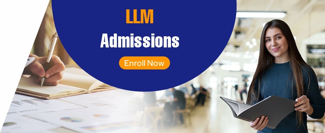 Apply For LLM (Master of Laws) Admission